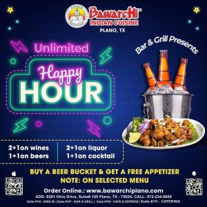 Bawarchi Indian Cuisine - Unlimited Happy hour