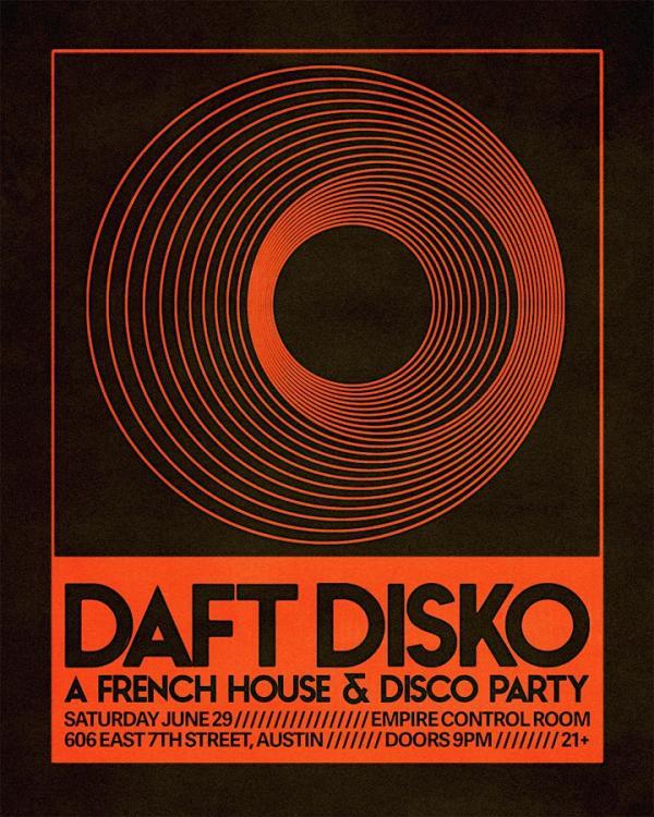 Daft Disko - Austin