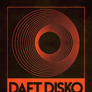 Daft Disko - Austin