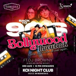 D.C. BOLLYWOOD THROWBACK NIGHT WITH DJ BROWNY AT K...