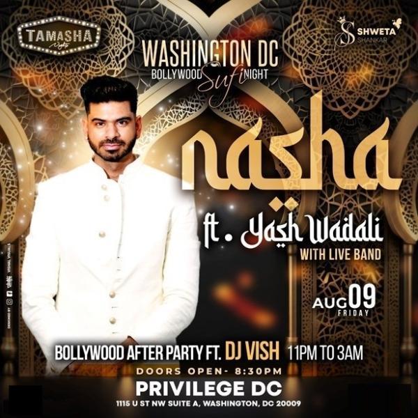 D.C. NASHA, A BOLLYWOOD SUFI NIGHT FT. YASH WADALI AT PRIVILEGE LIVE