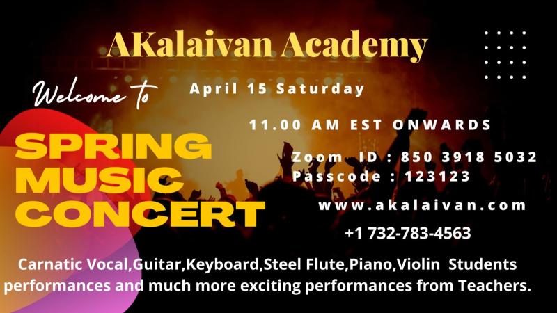 Spring Music Concert-Akalaivan Academy