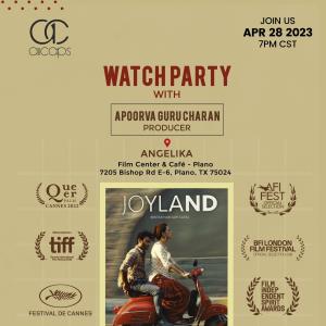 Joyland Watch Party with Producer Apoorva Guru Cha...