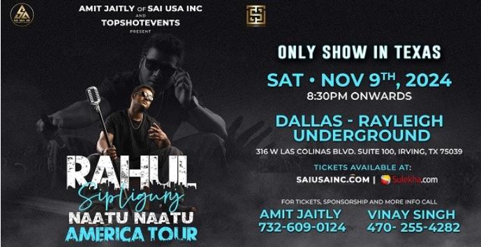 Naatu Naatu Tour - Rahul Sipligunj Live in Concert Dallas 2024