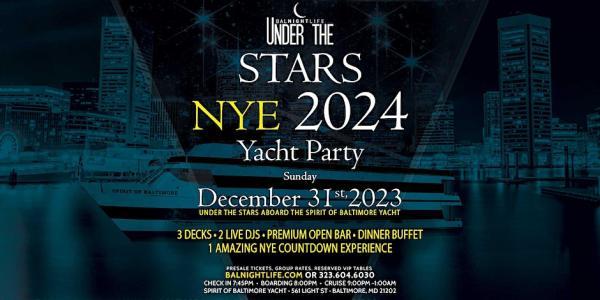 Baltimore Under the Stars New Year's Eve Yacht Party 2024