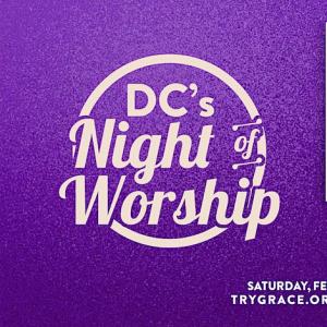 DC's Night of Worship with MAVERICK CITY MUSIC's M...