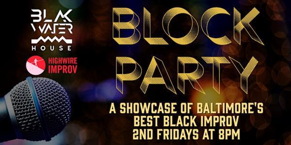 Block Party! Baltimore's Best Black Improv Comedy