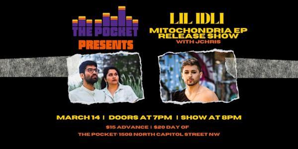 The Pocket Presents - Lil Idli + JChris