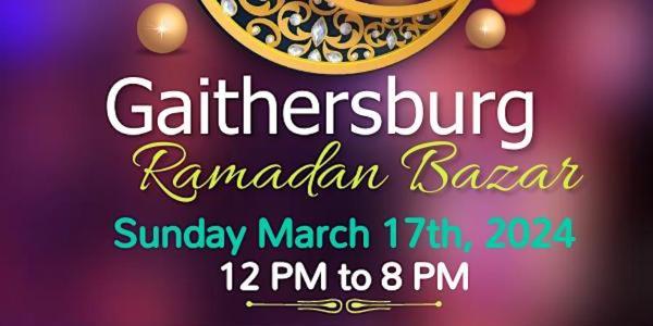 Gaithersburg Ramadan Bazaar