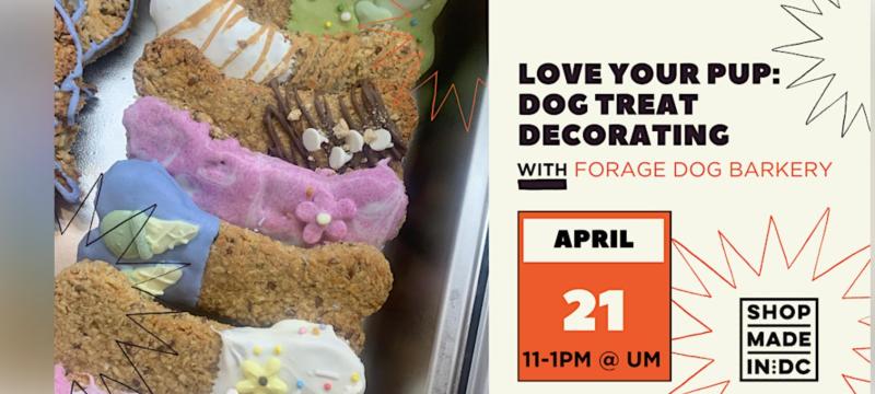 Love Your Pup: Dog Treat Decorating w/Forage Dog Barkery
