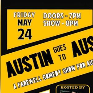 Austin Goes To Austin - Stand Up Comedy Show