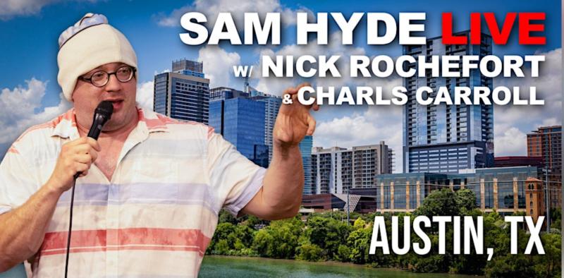 Sam Hyde Live | Austin, TX