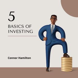 Understanding the Basics of Investing