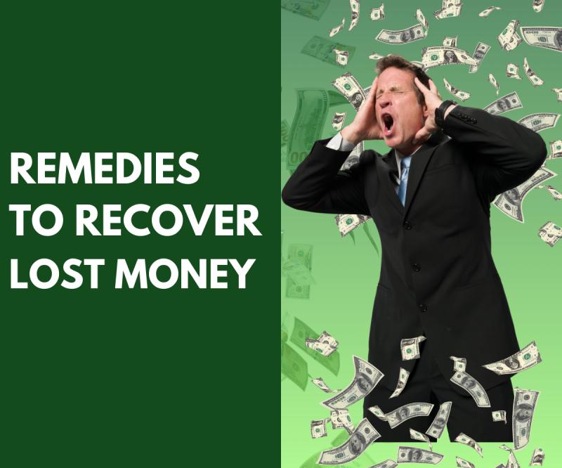 Remedies to recover lost money