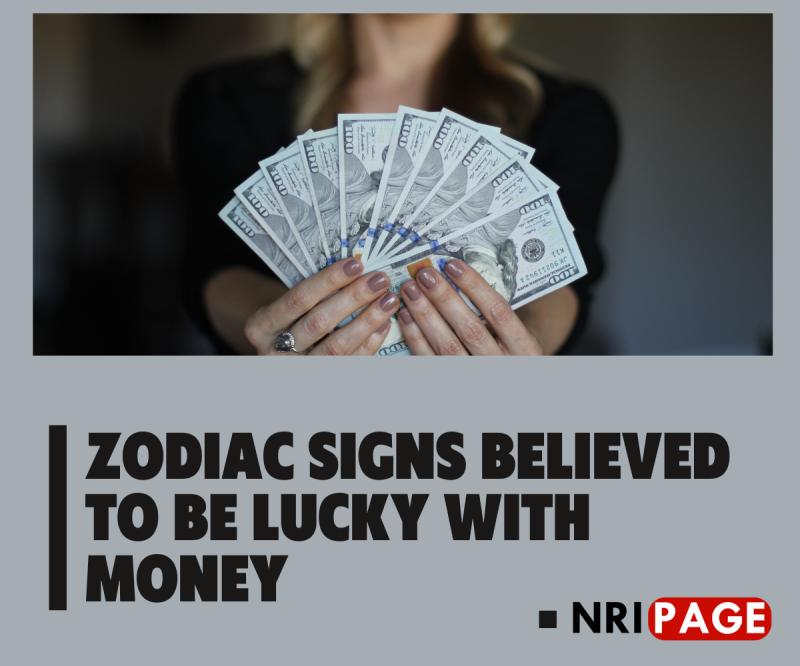 Zodiac Signs Believed to Be Lucky with Money