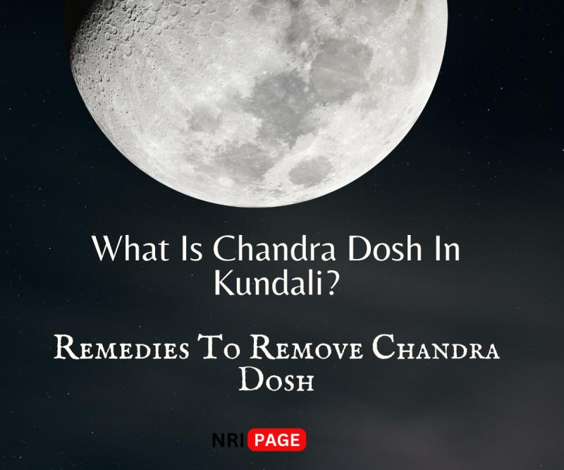 What Is Chandra Dosh In Kundali? Remedies To Remov...