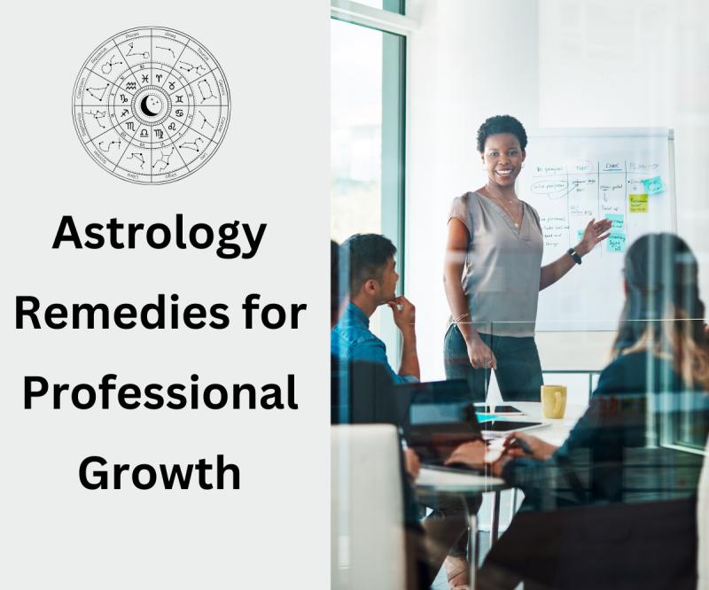 Astrology Remedies for Professional Growth