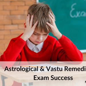 Astrological and Vastu Remedies for Exam Success