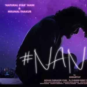 Natural Star Nani, #Nani30 First Look And Glimpse On July 13th