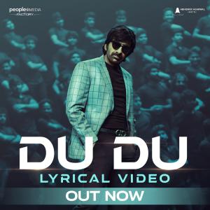 Lyrical Video Of Du Du Song From Mass Maharaja Ravi Teja 'DHAMAKA' Unleashed