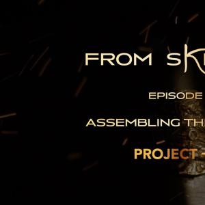 Project – K From Skratch Ep2: Assembling The Raiders Unveiled