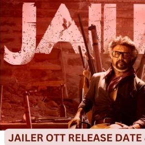 When and where to watch Jailer on OTT