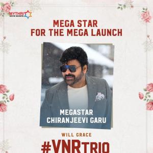 Megastar Chiranjeevi To Grace The Pooja Ceremony Of #VNRTrio