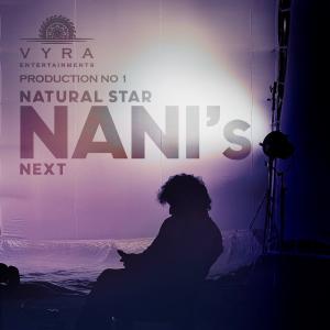 Unveiling The World of Natural Star Nani’s Next On January 1st, 2023