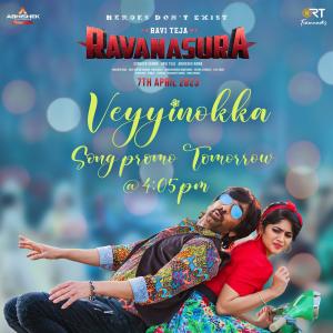 Ravanasura Third Single Veyyinokka Jillala Varaku On March 15th