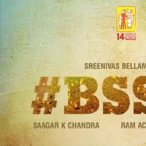 Sreenivas Bellamkonda, Saagar K Chandra, 14 Reels Plus #BSS10 Announced