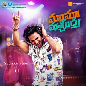 Nitro Star Sudheer Babu,  Mama Mascheendra DJ Look Released