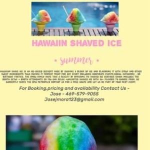 Shaved Ice For Your Next Event!!! (Dallas)
