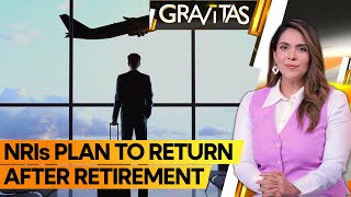 Gravitas: Most NRIs Want To Return To India, Here's Why