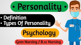 Types Of Personality || Personality Psychology || Types Of Personality In Psychology