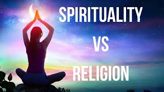 Spirituality Vs. Religion A Deep Analysis