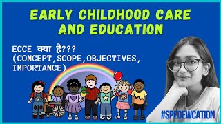 Early Childhood Education | ECCE | Pre School Education | Pre Primary Education #spedewcation #dsssb