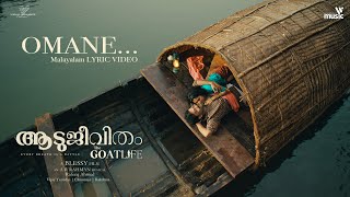 Omane - Malayalam  The GoatLife  Aadujeevitham  @ARR