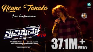 Sanjith Hegde Live Performance | Nenne Tanaka Song | Trivikrama | Arjun Janya | Vikram Ravichandran