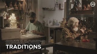 The Sum of Us: Singapore’s Keepers of Tradition