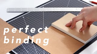perfect binding | step-by-step (no stitching & book press needed!)
