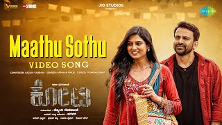 Maathu Sothu - Video Song  Kotee  Daali Dhananjaya, M