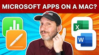 Should You Use Microsoft Office or Apple Apps on Your M