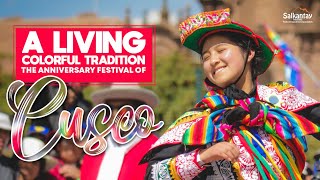 The Anniversary Festival of Cusco, Peru | A Living Colorful Tradition