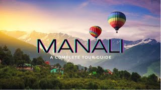Manali  Manali Tourist Places  Manali Travel Guide  
