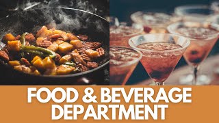 Food And Beverage Department: Hotel Management