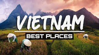 the BEST PLACES in VIETNAM to visit in 2024 (Travel Gui