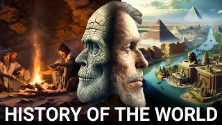 The ENTIRE History of Human Civilizations  Ancient to 