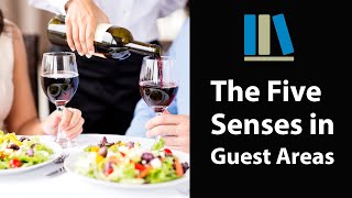 THE FIVE SENSES IN GUESTS AREA - Food and Beverage Service Training #4
