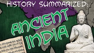 History Summarized: Ancient India