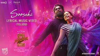SOOSEKI (The Couple Song) Lyrical Video  Pushpa 2 The 